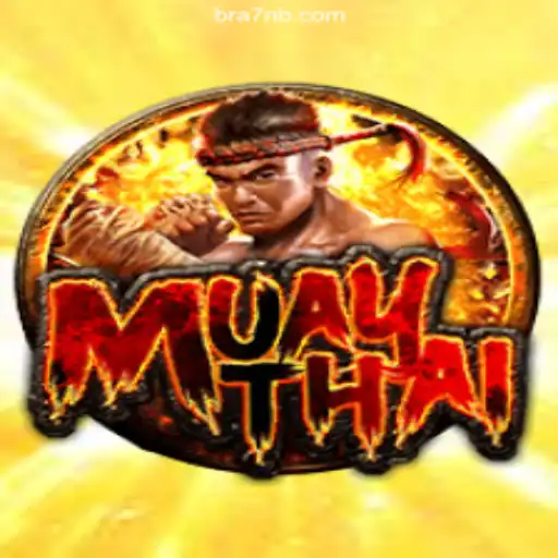 MuayThai: An Engaging Experience on 7NB.COM Platform-Oficial Slots Brasil #1